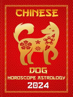 cover image of Dog Chinese Horoscope 2024